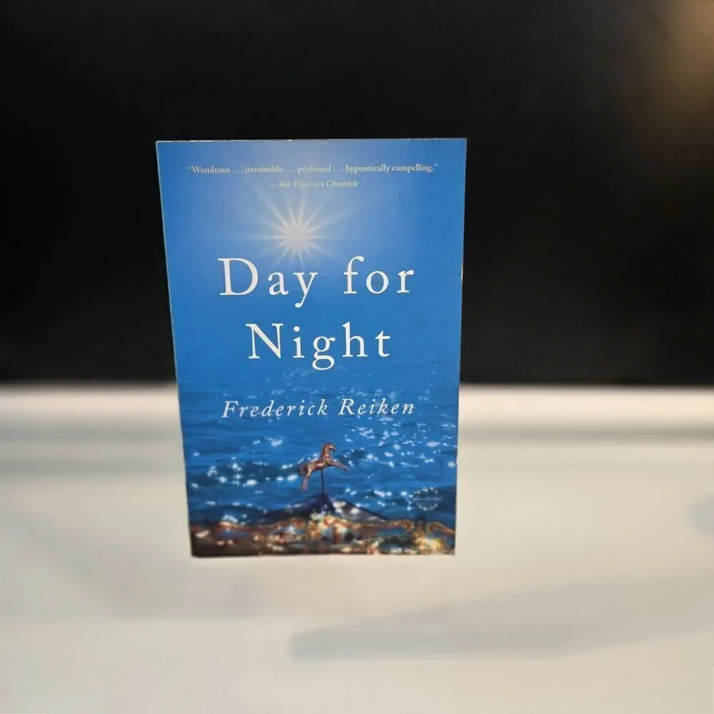 Day for Night by Frederick Reiken 2010 Novel Paperback